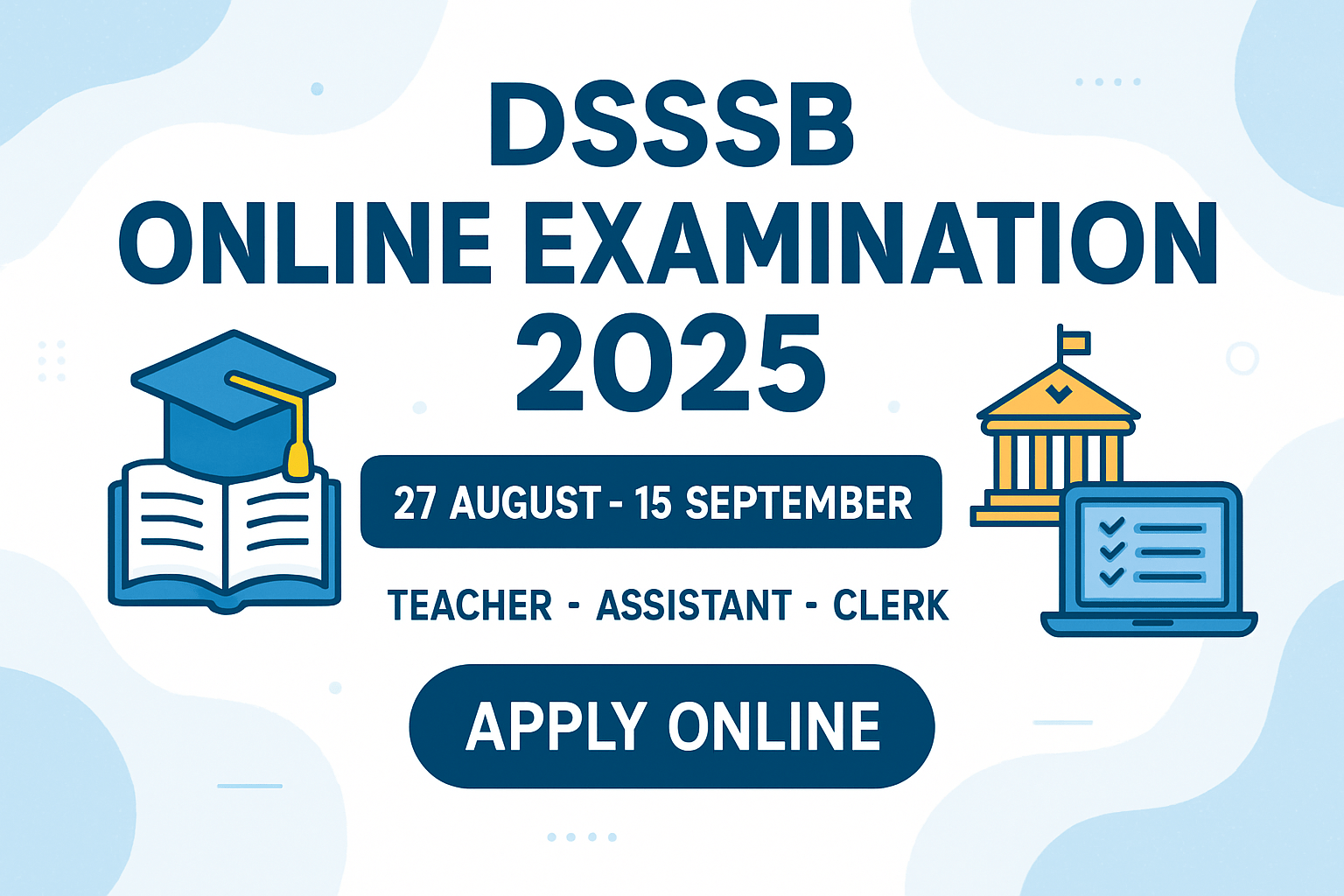 DSSSB-Online-Examination-2025-Post-Wise-Complete-Schedule-of-Exam